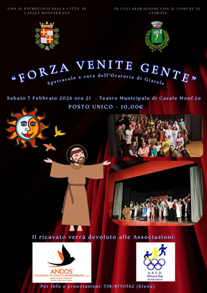 "Forza Venite Gente" Spettacolo a cura dell'Oratorio di Giarole